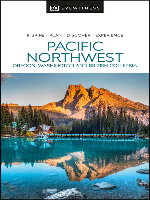 Title details for Pacific Northwest by DK Travel - Available